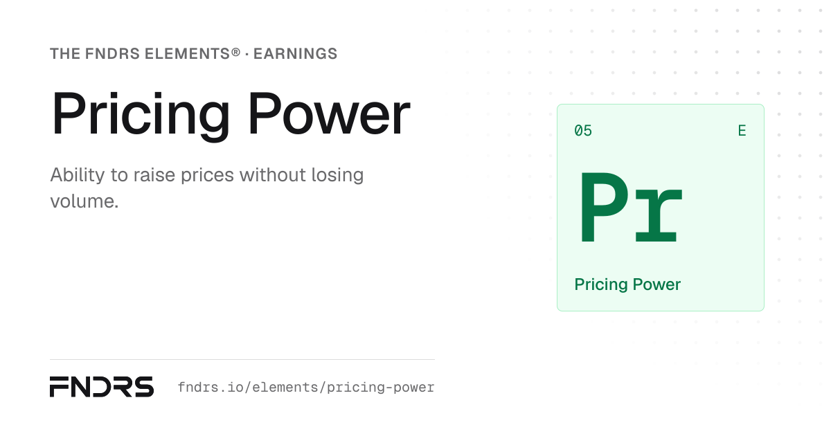 Pricing power: raising prices without losing volume — FNDRS